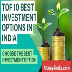 Best Investment Options in India